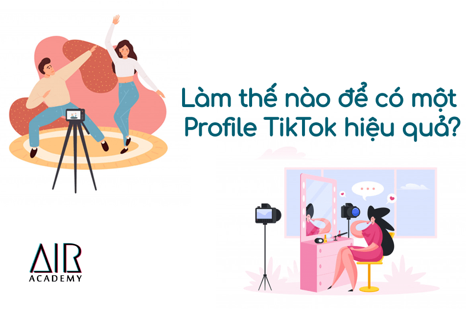 xây dựng tiktok profile 