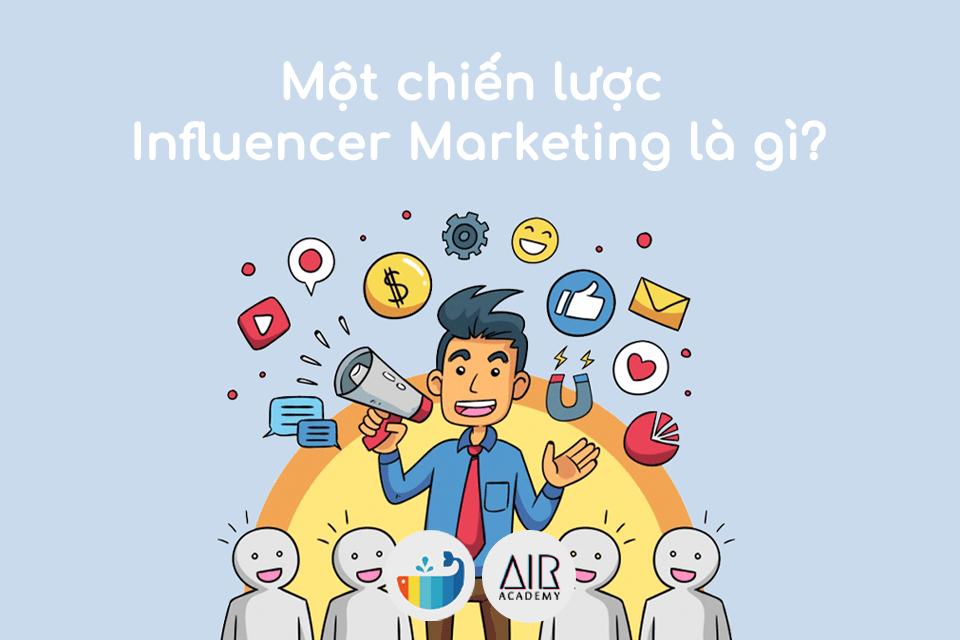 3 mẹo Influencer Marketing