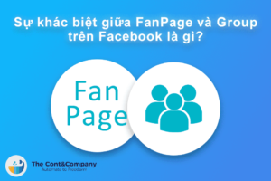 khác biệt giữa Fanpage và Group