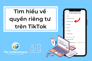 quyền riêng tư trên TikTok