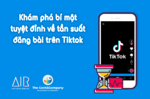 tần suất đăng bài trên Tiktok